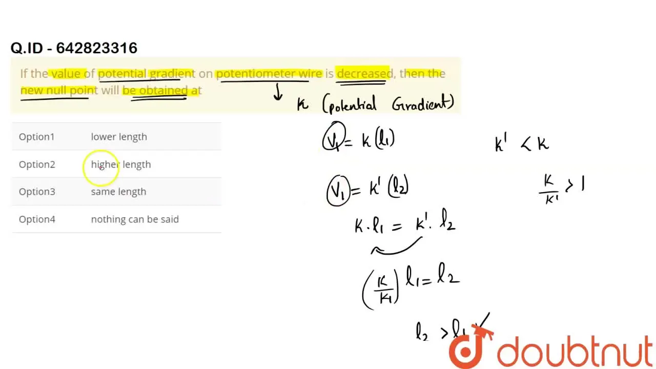 [Telugu] If the value of potential gradient on potentiometer wire is d