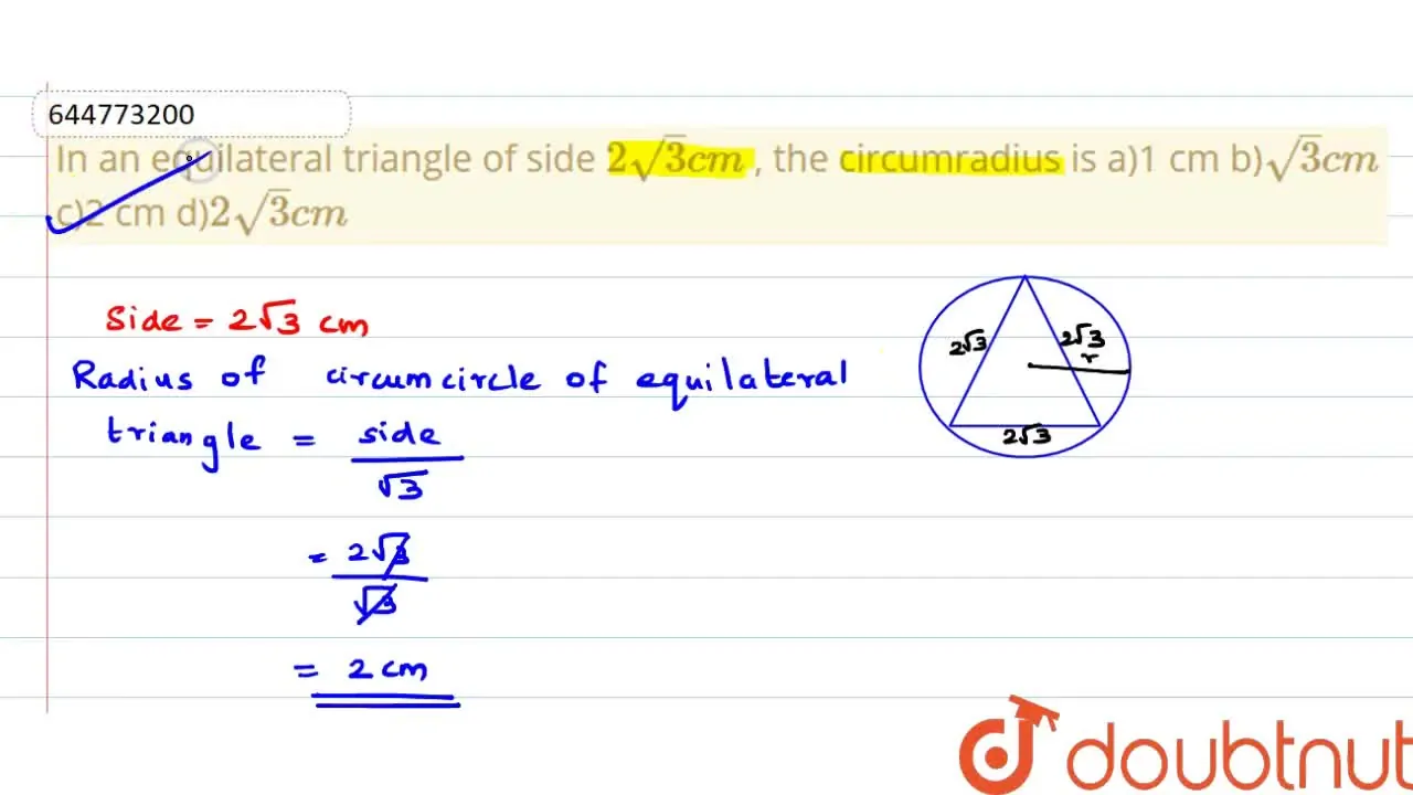 [Malayalam] In an equilateral triangle of side 2sqrt(3)cm , the ci