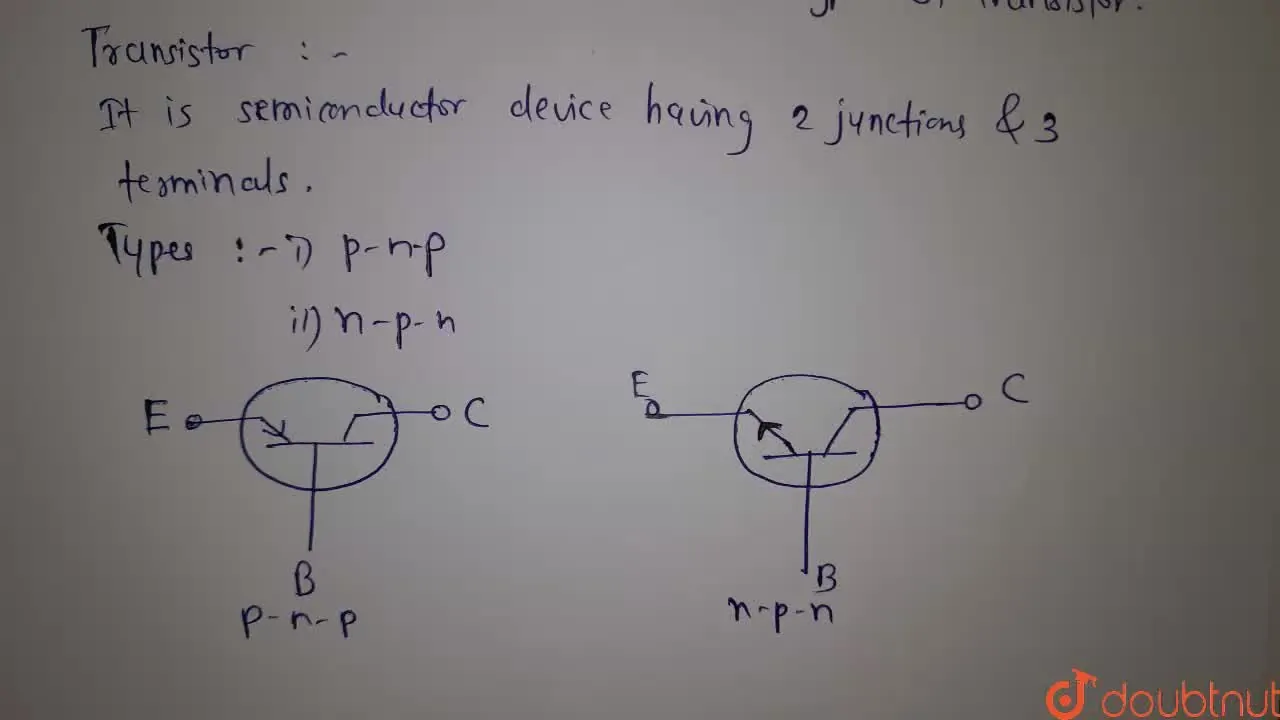 [Marathi] What is transistor? State different types of transistor.