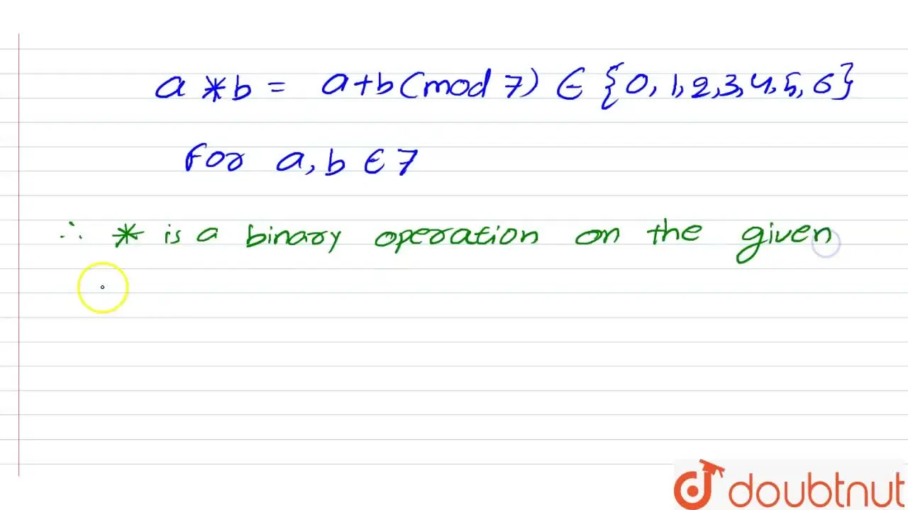 [Odia] Determine Whether A ** B =a+b ("mod" 7) "on" {0,1,2,3,4,5,6} O