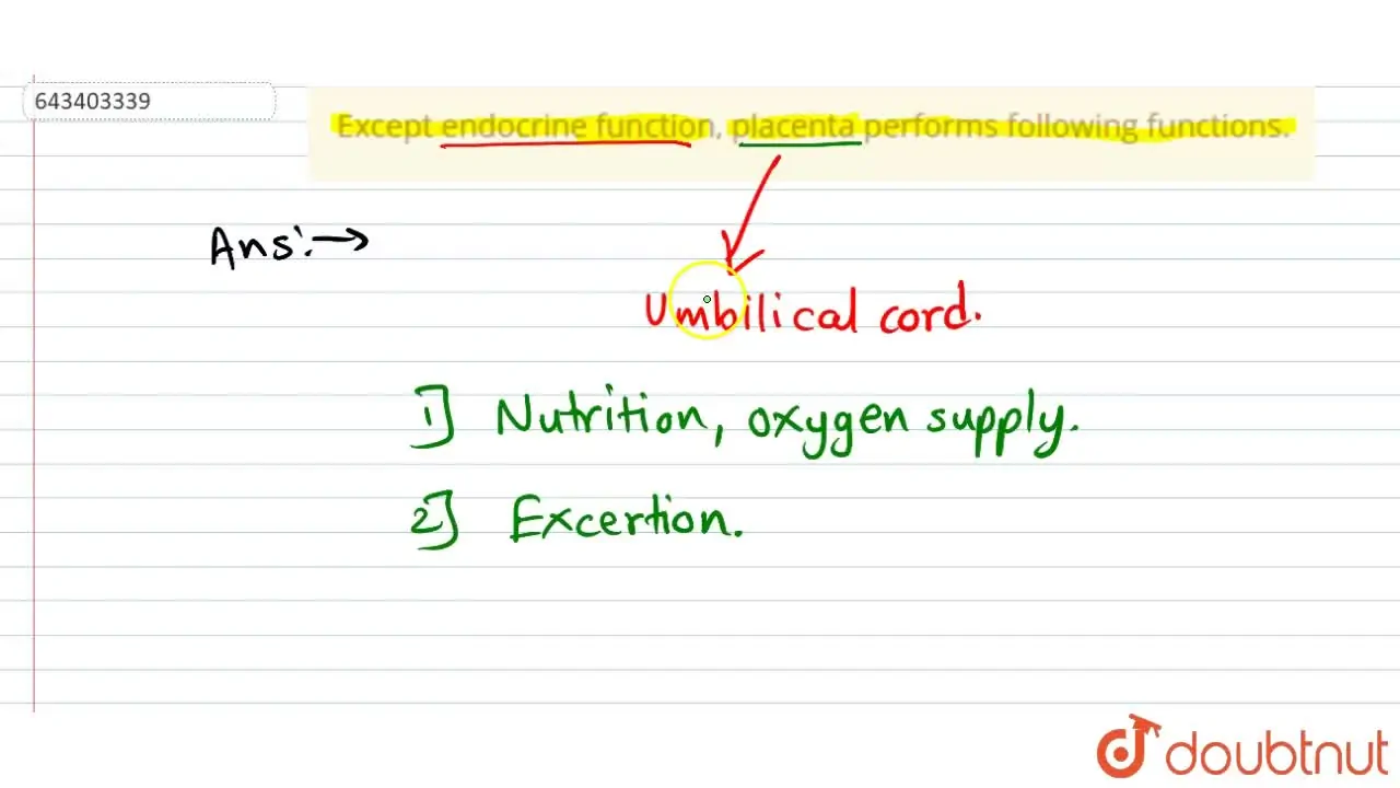 [Marathi Solution] Except endocrine function, placenta performs follow
