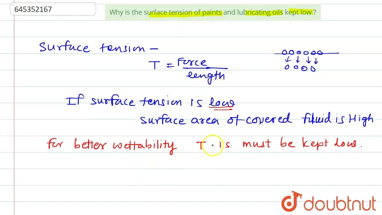 [Marathi] Why is the surface tension of paints and lubricating oils ke