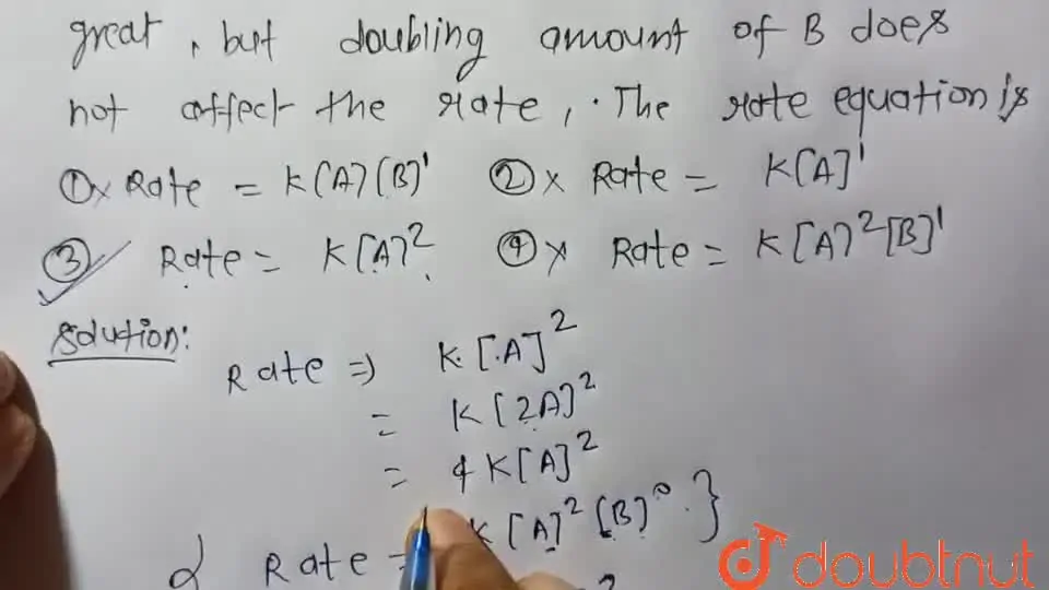 For A Reaction Of Type A +B Rarr Products It Is Observed That Doubling