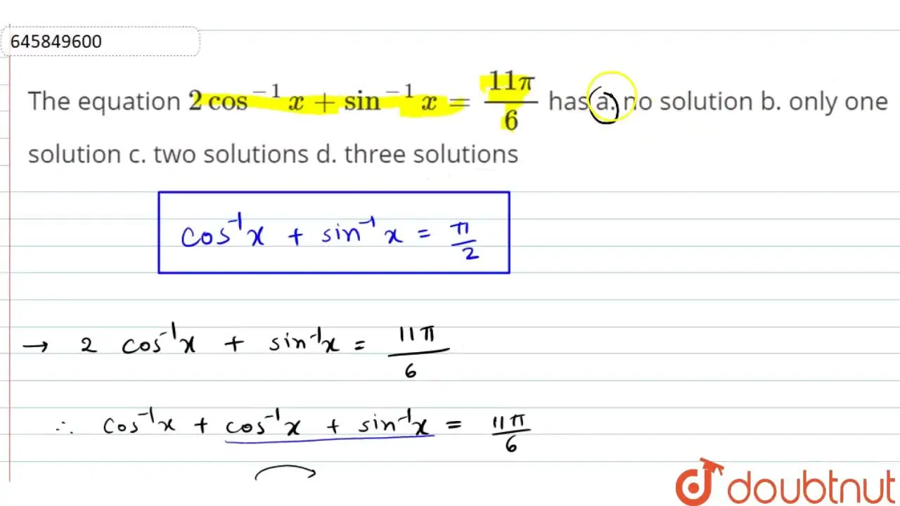 gujrati-the-equation-2cos-1-x-sin-1-x-11pi-6-has-a-no-solutio