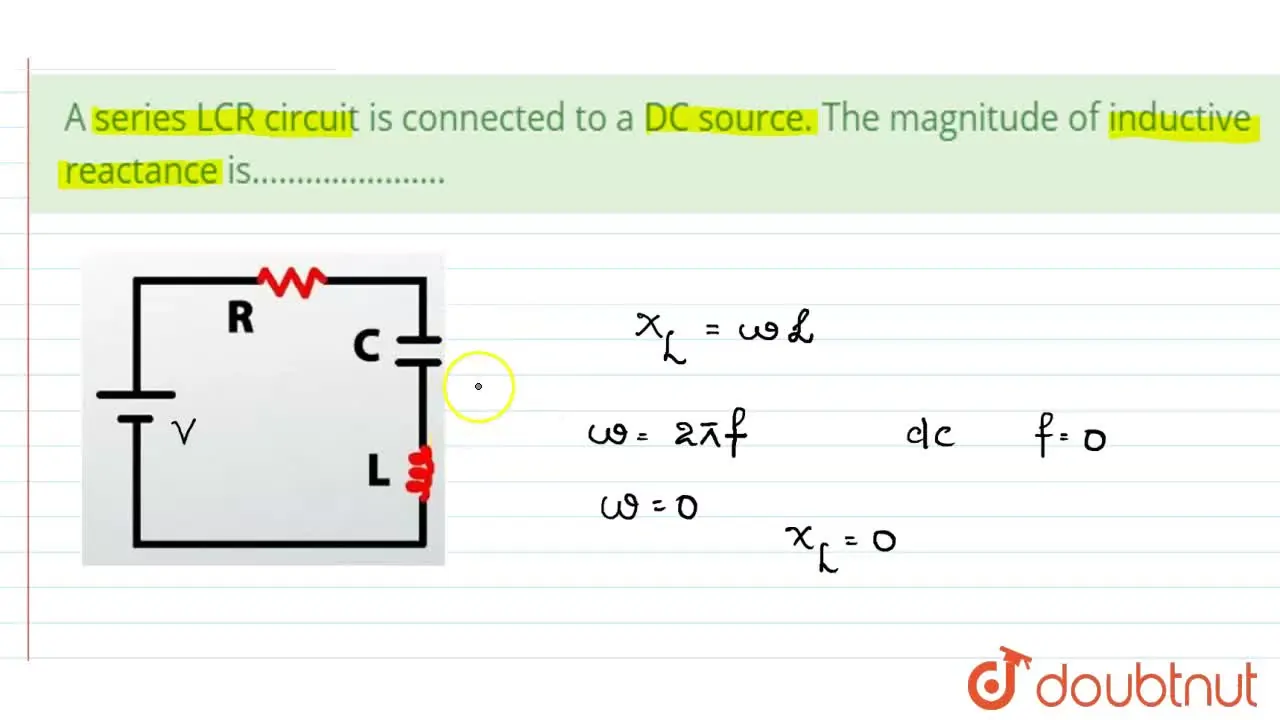 [Malayalam] A series LCR circuit is connected to a DC source. The magn