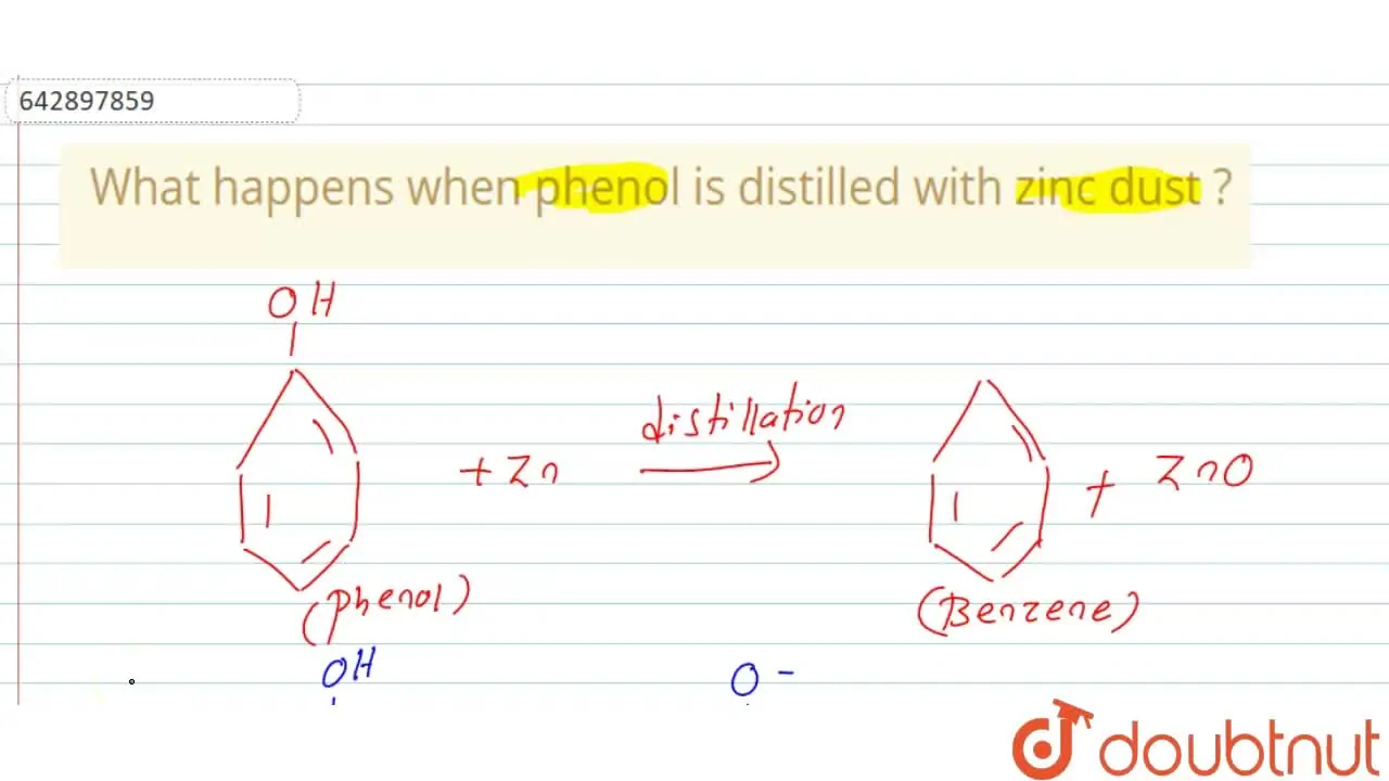 [Odia] What happens when phenol is distilled with zinc dust
