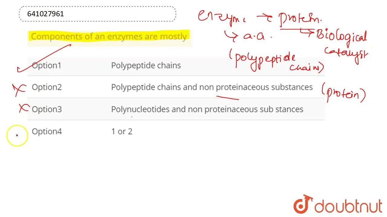 [Telugu Solution] Components of an enzymes are mostly