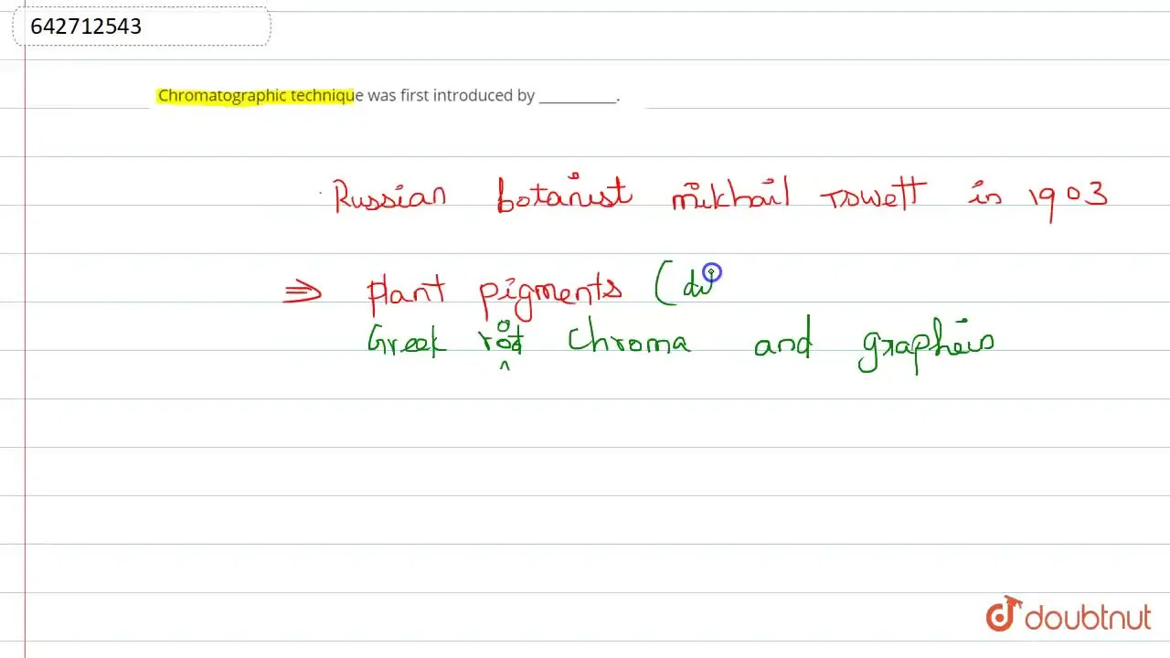 [Tamil] Chromatographic technique was first introduced by
