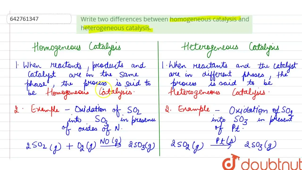 [Punjabi] Write two differences between homogeneous catalysis and hete