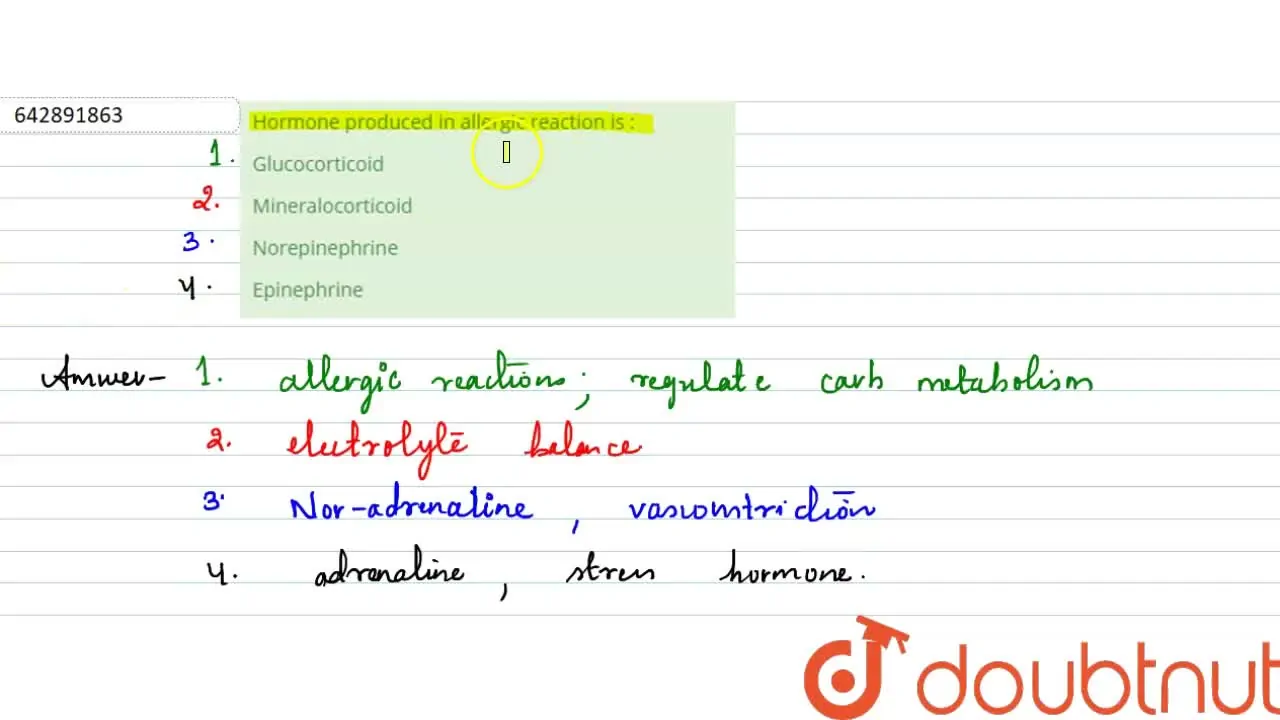 [Odia Solution] Hormone produced in allergic reaction is