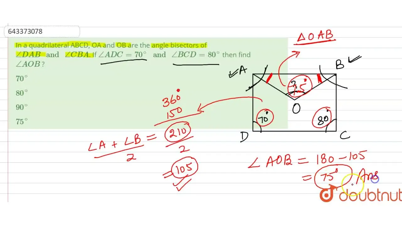 In A Quadrilateral ABCD, OA And OB Are The Angle Bisectors Of AngleDAB