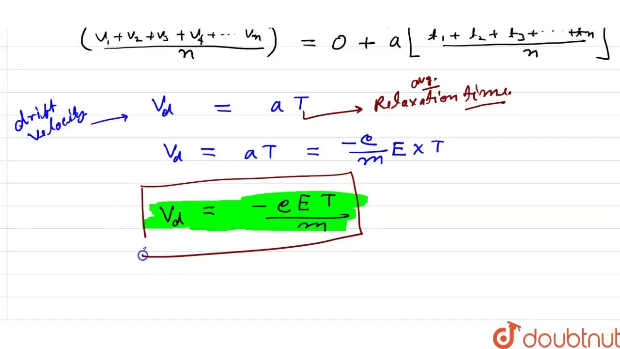 Derive the expression for drift velocity of free electron in terms of