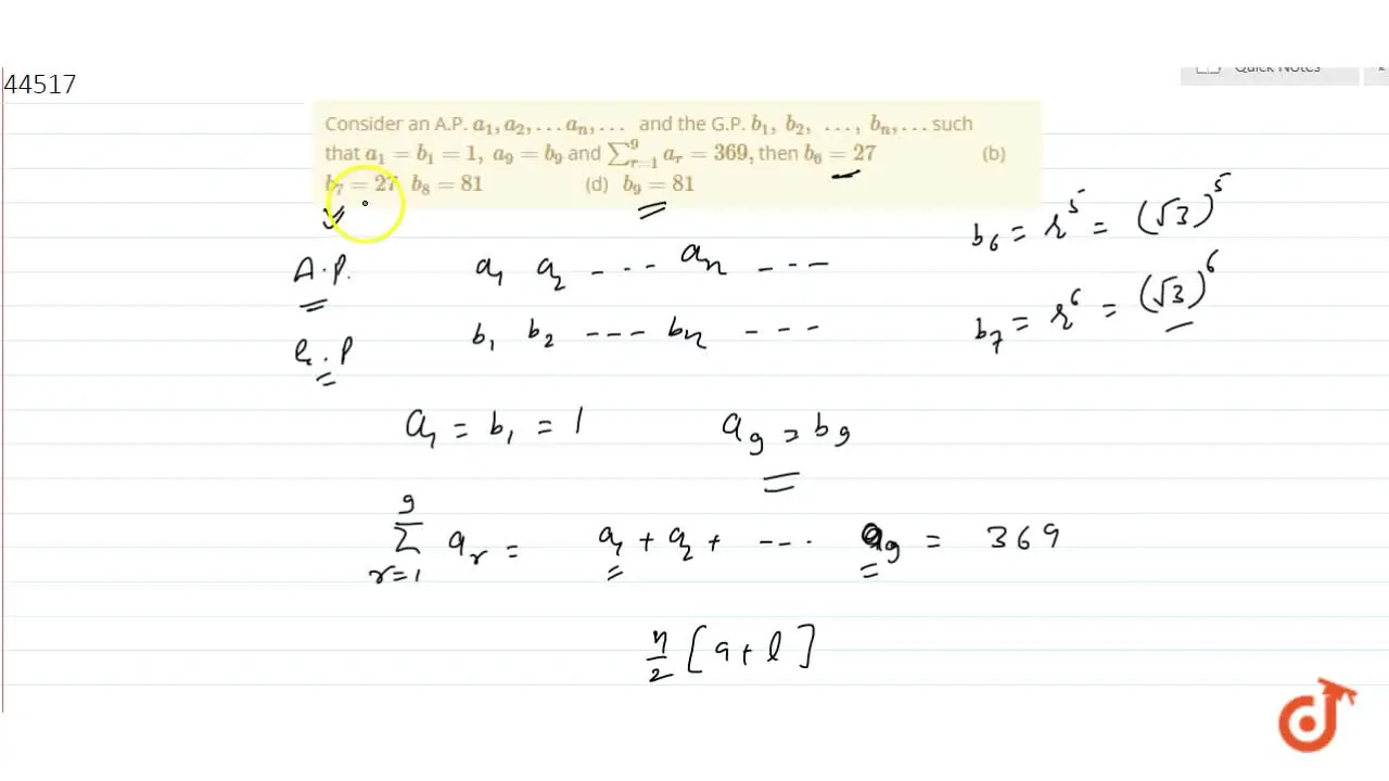 Consider An A.P. A(1), A(2), "……"a(n), "……." And The G.P. B(1),b(2)"….