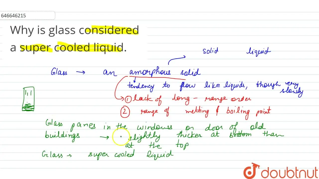 [Punjabi] Why is glass considered a super cooled liquid.