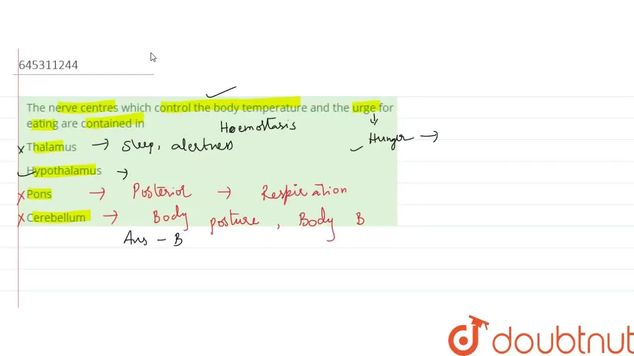 [Kannada Solution] The nerve centres which control the body temperatur