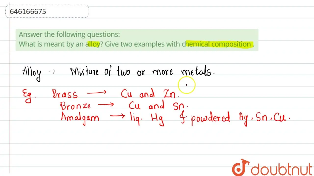[Marathi] Answer the following questions What is meant by an alloy?