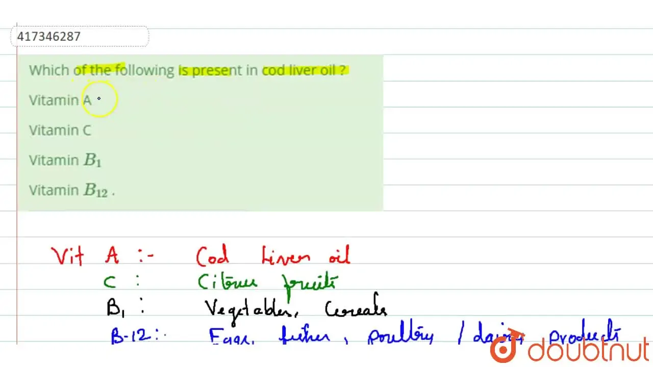 [Kannada] Which of the following is present in cod liver oil