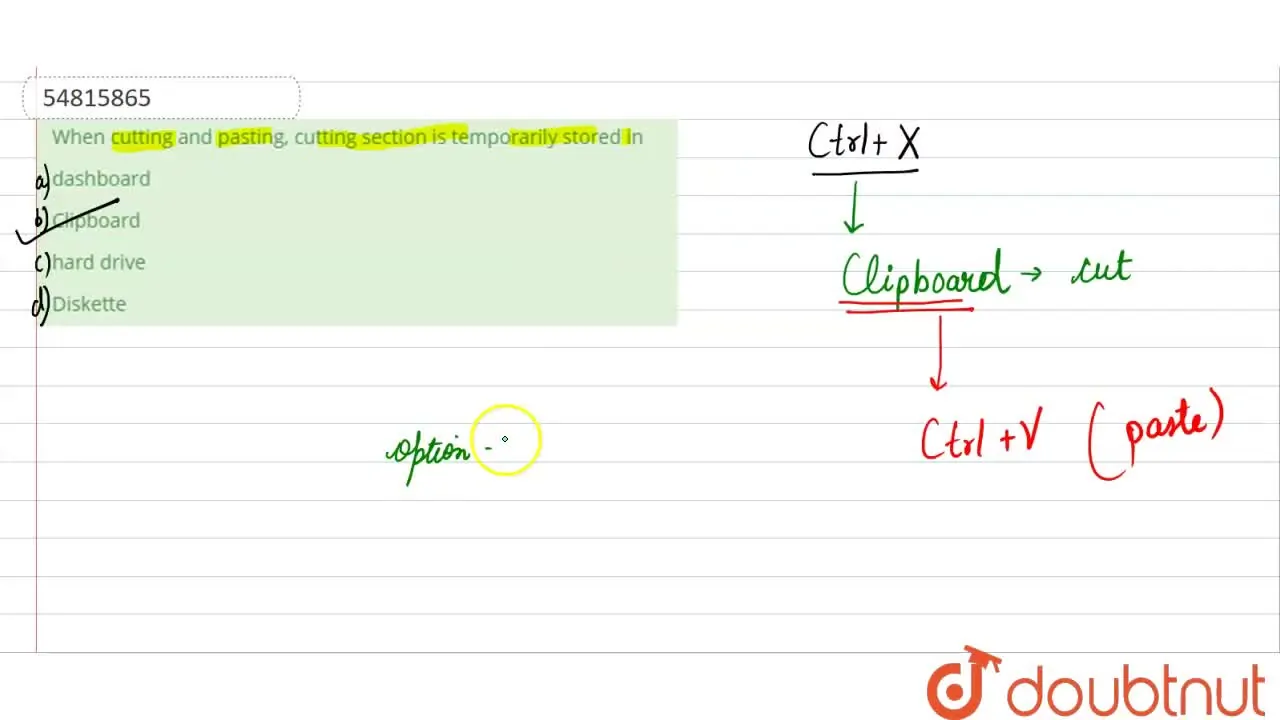 When cutting and pasting, cutting section is temporarily stored in