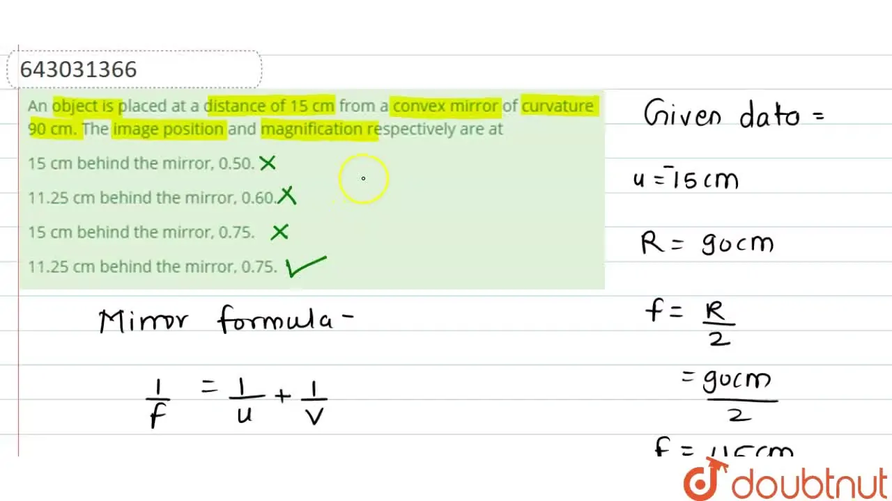 [Marathi] An object is placed at a distance of 15 cm from a convex mir