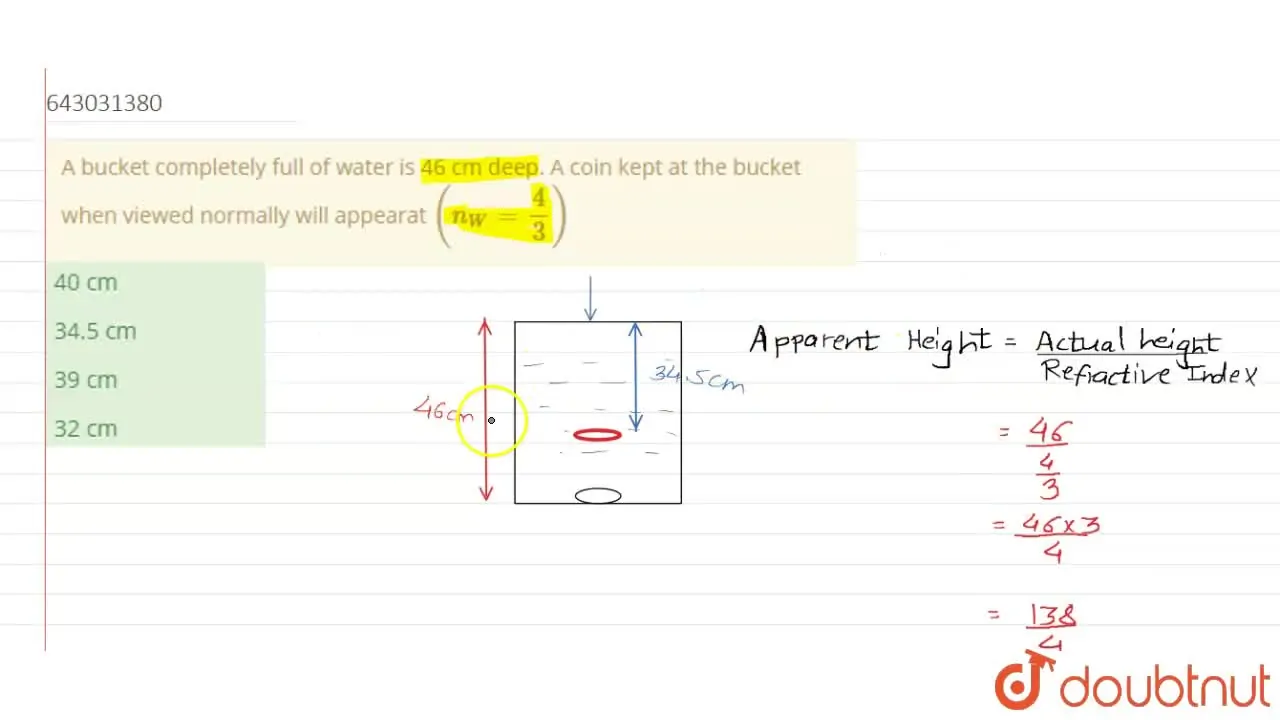 [Marathi] A bucket completely full of water is 46 cm deep. A coin kept