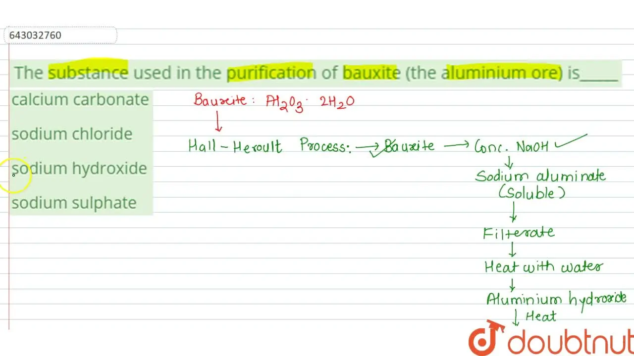 [Marathi] The substance used in the purification of bauxite (the alumi