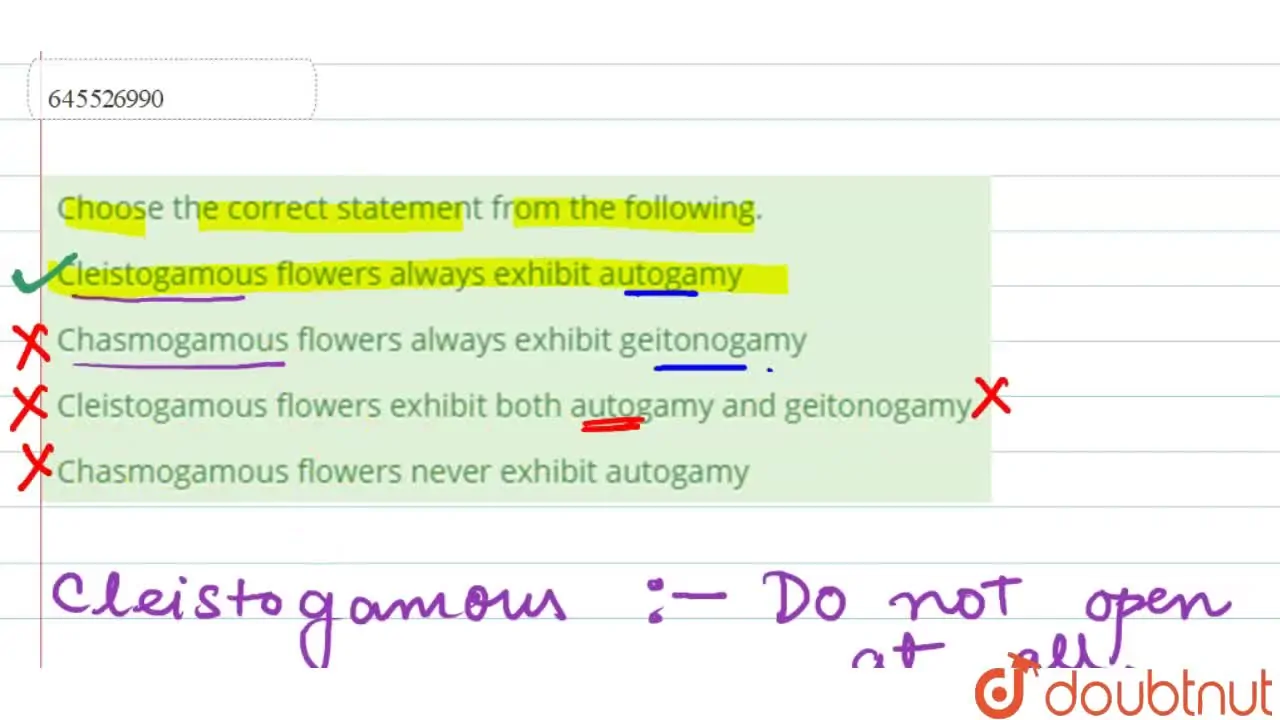 [Bengali Solution] Cleistogamous flowers exhibit both autogamy and gei