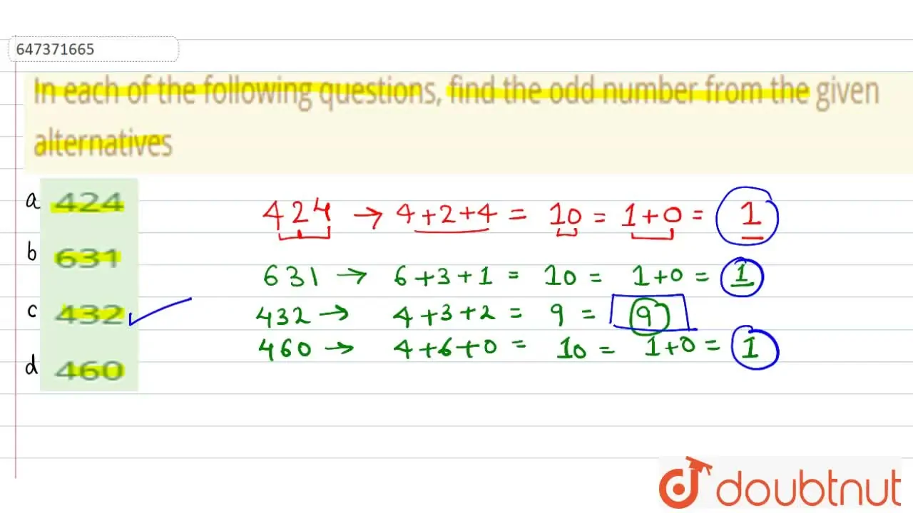 In each of the following questions, find the odd number from the given
