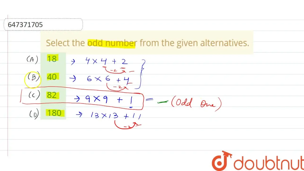Select the odd number from the given alternatives.