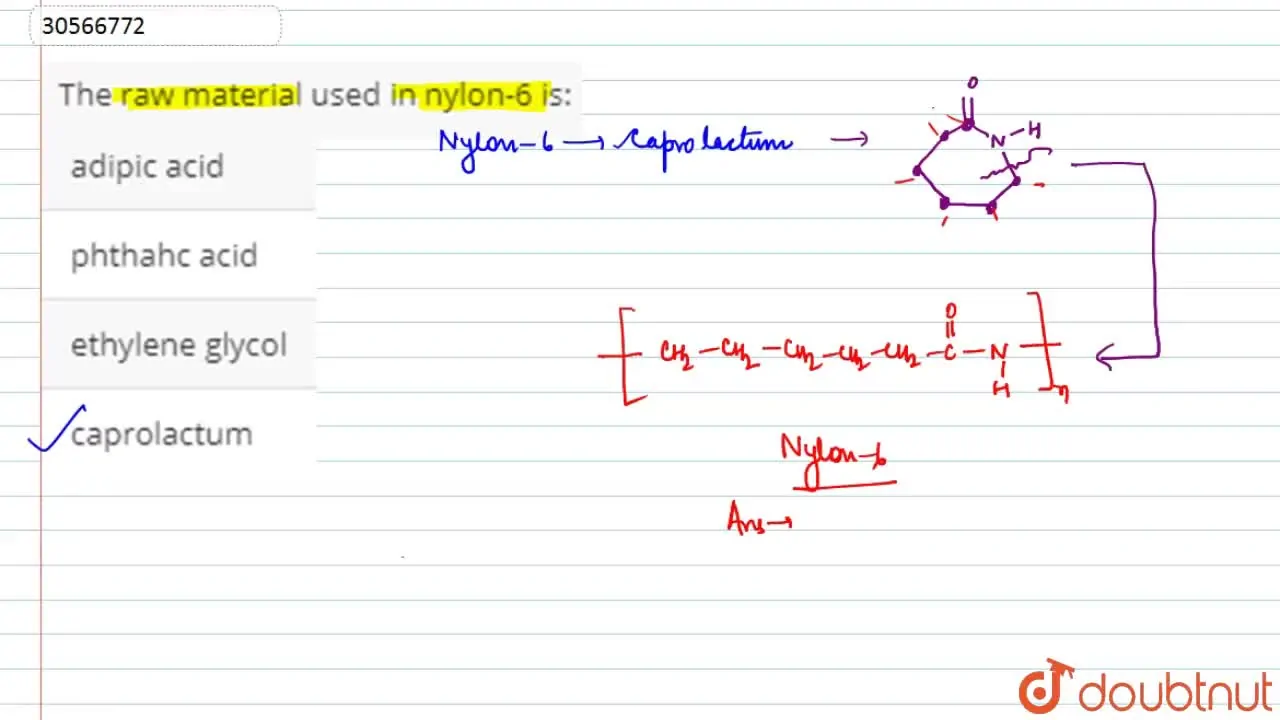 The raw material used in nylon6 is