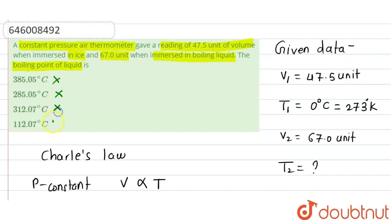 [Marathi] A constant pressure air thermometer gave a reading of 47.5 u
