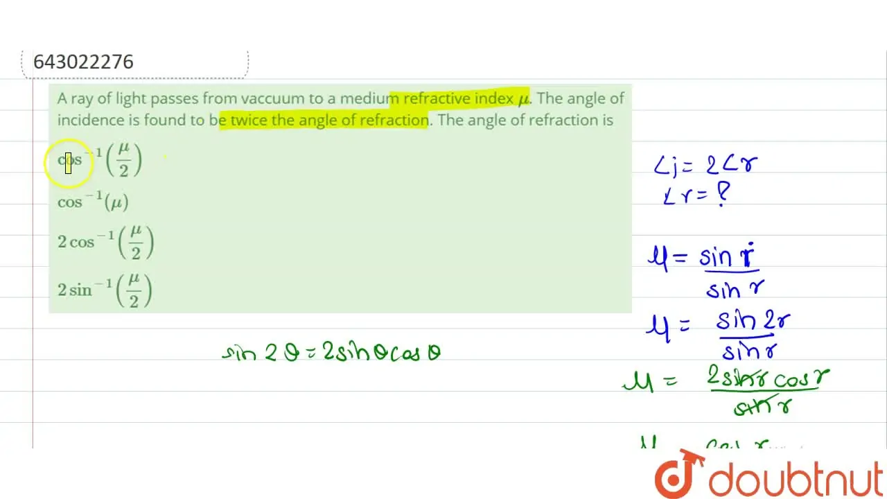 [Marathi] A ray of light passes from vaccuum to a medium refractive in