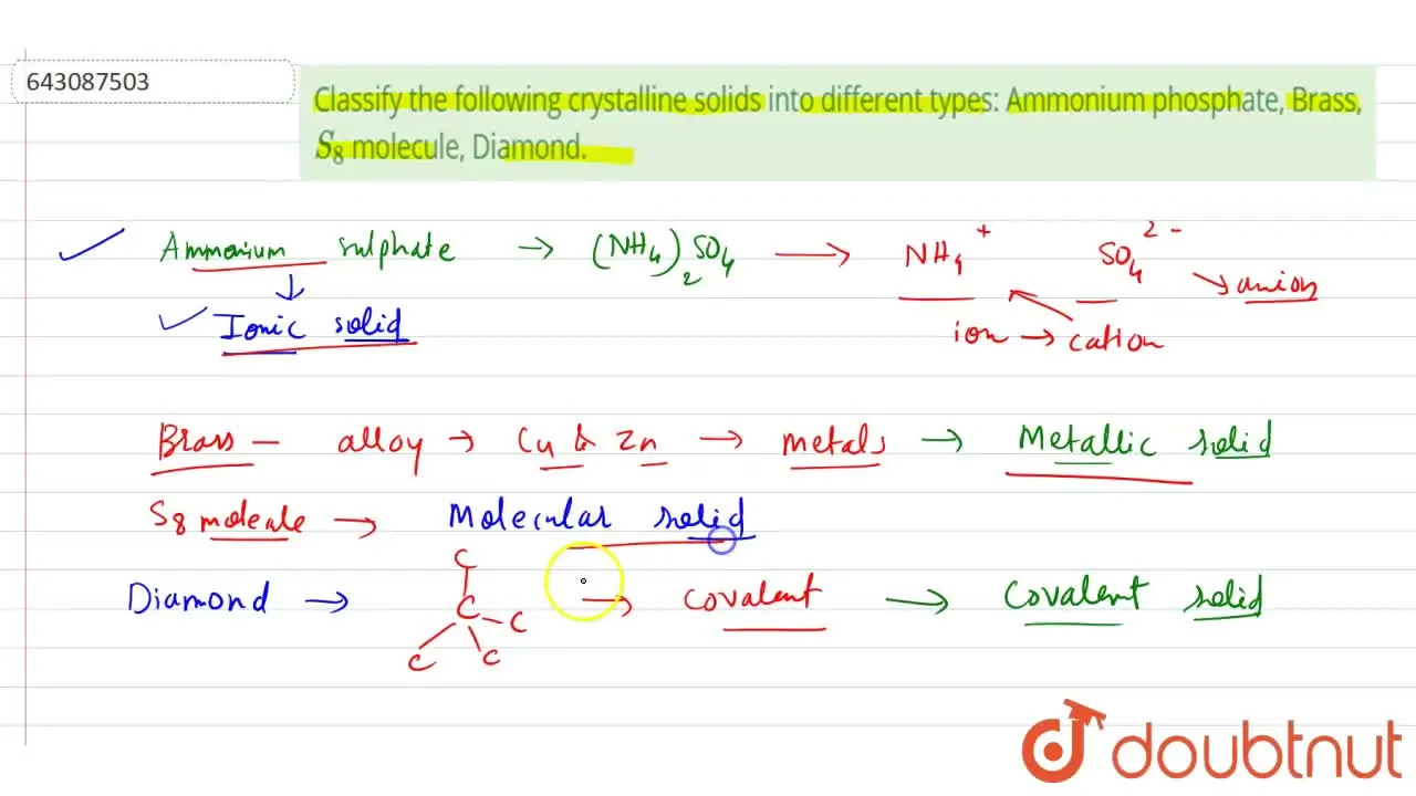 [Marathi] Classify the following crystalline solids into different typ