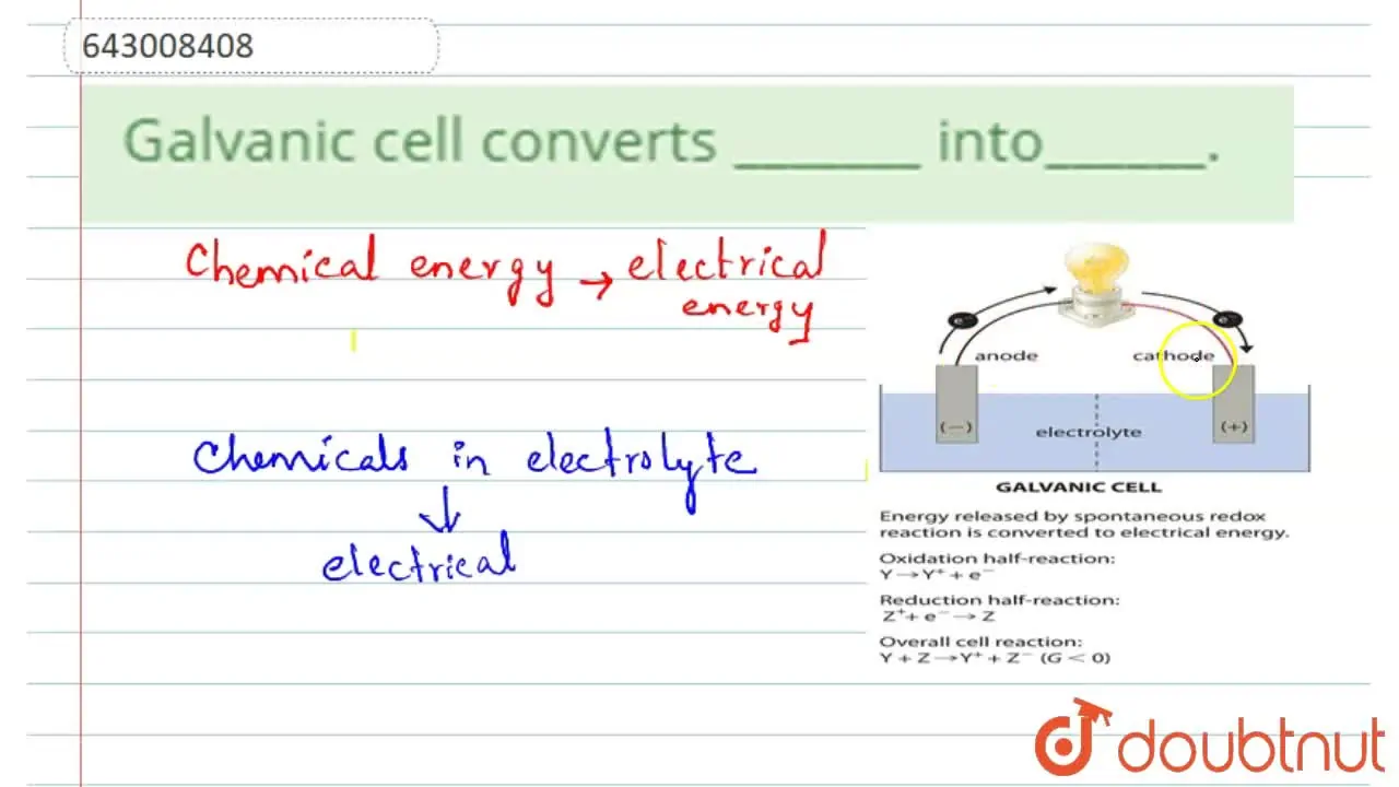 [Odia] Galvanic cell converts into.